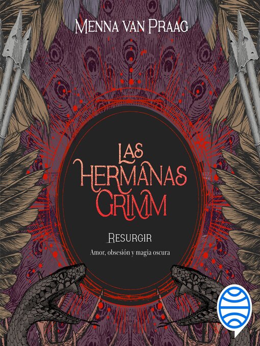 Title details for Las hermanas Grimm 2. Resurgir by Menna Van Praag - Available